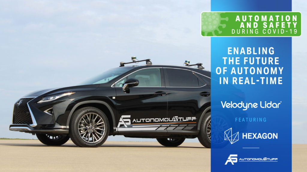 Top 3 Takeaways from the Velodyne – AutonomouStuff Webinar: Enabling the Future of Autonomy in Real-Time
