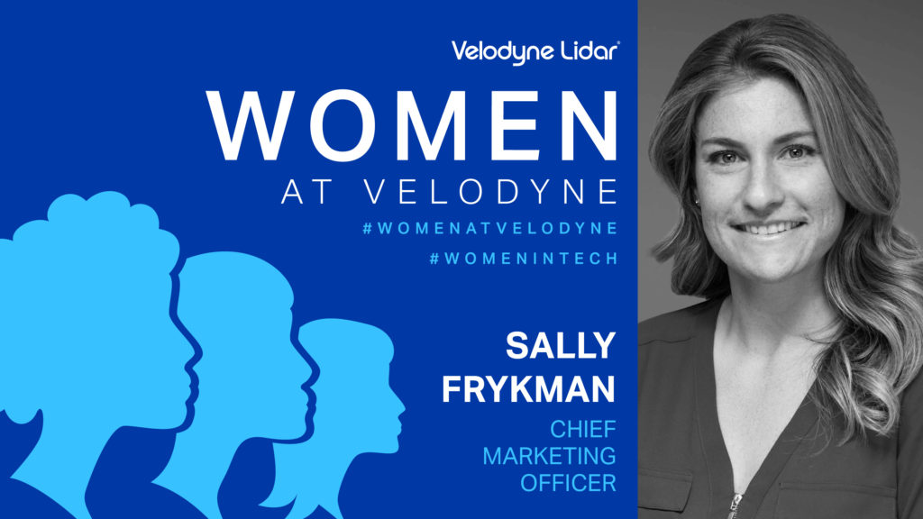 Women at Velodyne: Sally Frykman, Chief Marketing Officer
