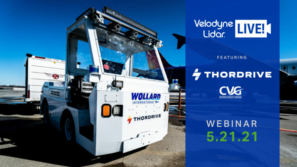 Velodyne Lidar, ThorDrive and CVG airport webinar