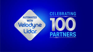 Automated with Velodyne Lidar, Celebrating 100 Partners