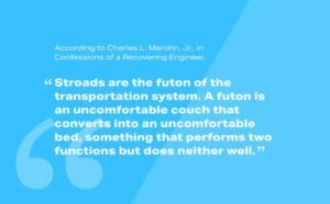Veodyne Lidar Blog - Stroads are the futon of the transportation system